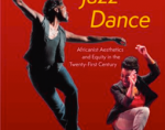 Book Review: Getting Down to the Roots of Jazz Dance