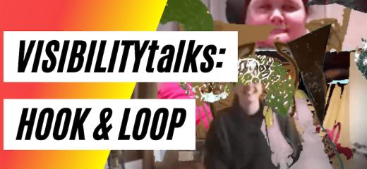 VISIBILITYtalks: Hook & Loop