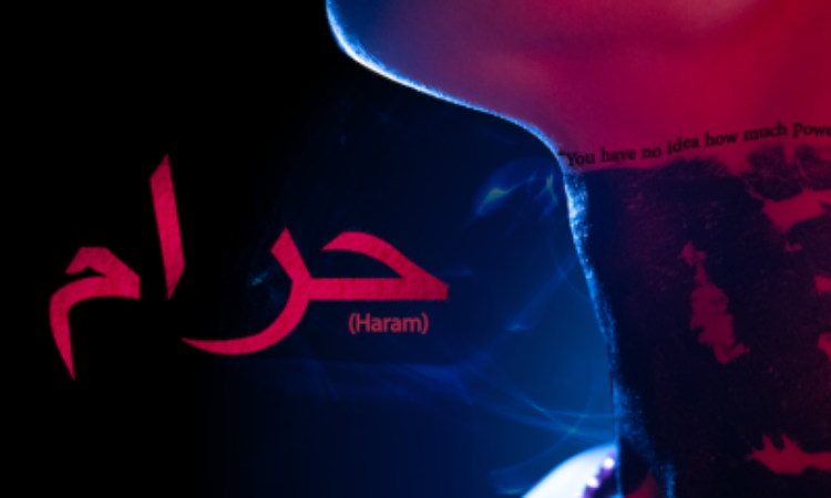 A black background and red arabic lettering in the middle to the left with the translation, haram, written underneath. On the right, a close up of a woman's shoulders, neck, and the lower part of her face. There are dark smudges or bruises on her neck. In fine black lettering above these marks it reads, "You have no idea how much power I hold."